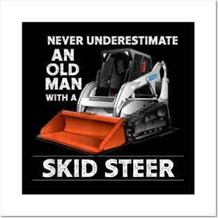 Skid Steer Operator Heavy Equipment Funny Old Man Posters and Art